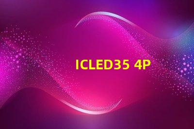 ICLED35 4PIN